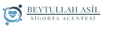 Beytullah Asil Sigorta Aracılık Hizmetleri Ltd. Şti.