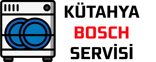 Bosch Servisi Kütahya