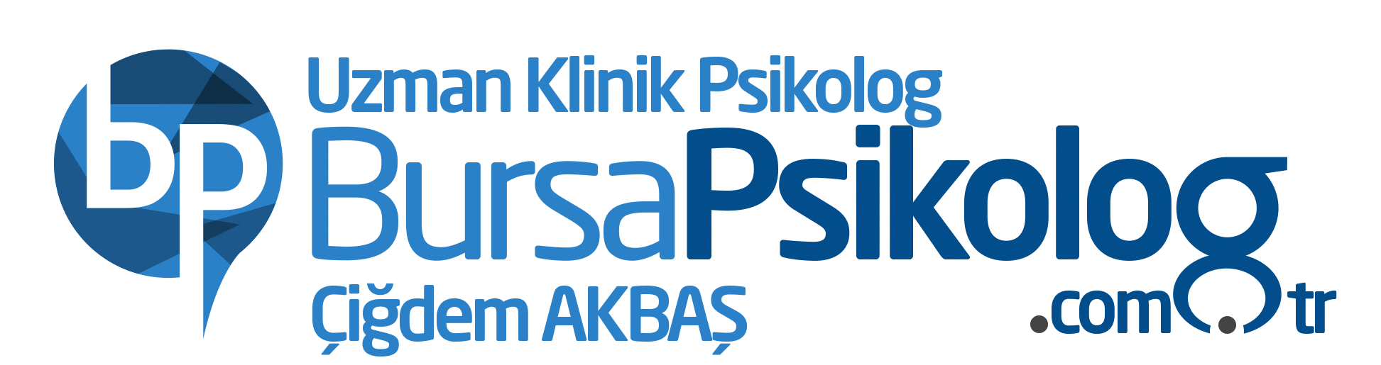 Bursa Psikolog Psk. Çiğdem Akbaş Www.bursapsikolog.com.tr