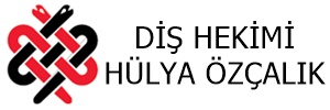 Diş Hekimi Hülya Özçalık