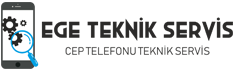 Ege Teknik Servis Cep Tamir Servisi Iphone Tamir Samsung Mi Huawei Lenovo Apple