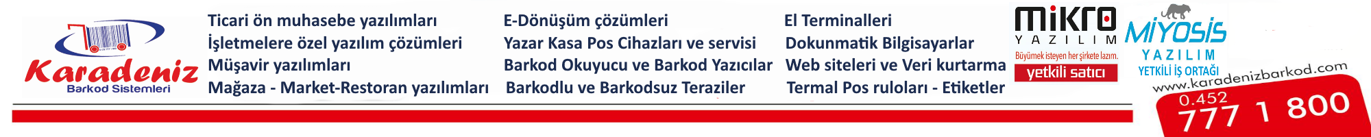 Karadeniz Barkod Sistemleri Www.karadenizbarkod.com Mikro Yazılım Miyosis Yazılım