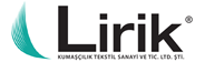 Lirik Kumaşçılık Tekstil San. Ve Tic. Ltd. Şti.