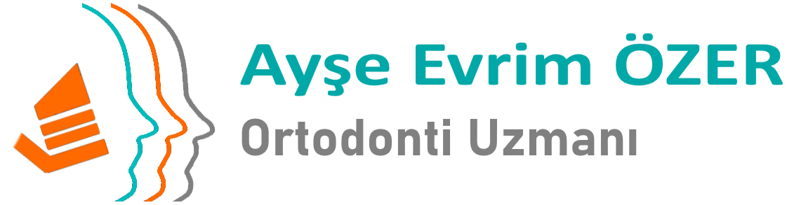 Ortodonti Uzmanı Dr. Ayşe Evrim Özer